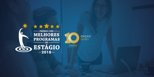 CRF do Tocantins está entre as organizações mais bem classificadas ao Prêmio CIEE Melhores Programas de Estágio