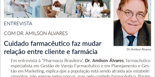 A importância do Cuidado Farmacêutico em reportagem da “Pharmacia Brasileira”