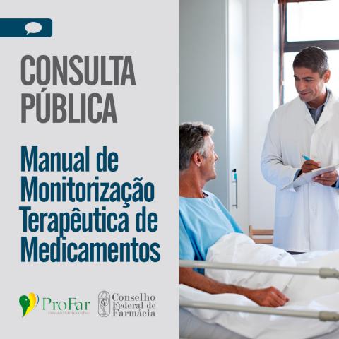 Consulta pública: manual de Monitorização Terapêutica de Medicamentos do Profar