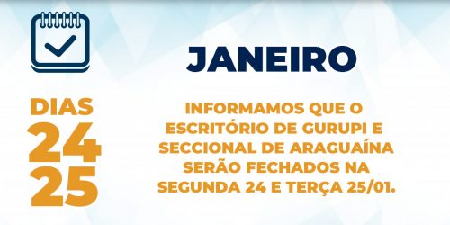 Comunicado: Seccional do CRF de Araguaína e Escritório de Gurupi estarão fechados nos dias 24 e 25/01