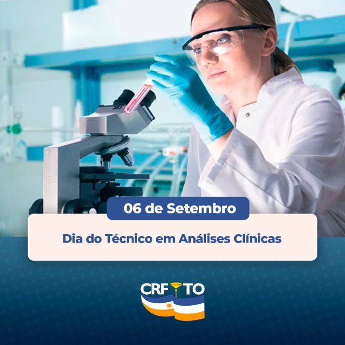 06 de setembro – Dia do Técnico de Laboratório