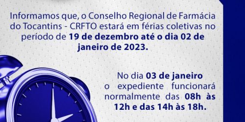CRFTO estará de férias coletivas a partir do dia 19 de dezembro até 02 de janeiro de 2023