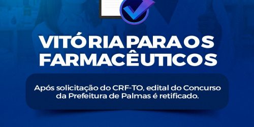 Retificação do Edital do Concurso da Prefeitura de Palmas para Farmacêutico!