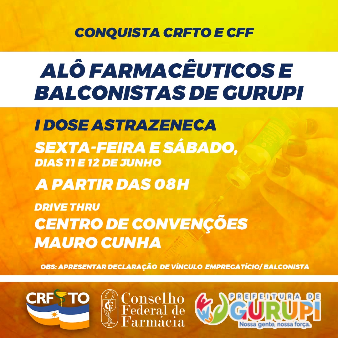Conquista CRFTO E CFF: Começa nesta sexta-feira (11) a imunização contra a Covid-19 para os farmacêuticos e Balconista de Gurupi