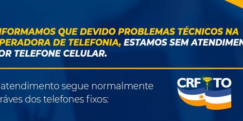 Aviso: estamos temporariamente sem telefone celular