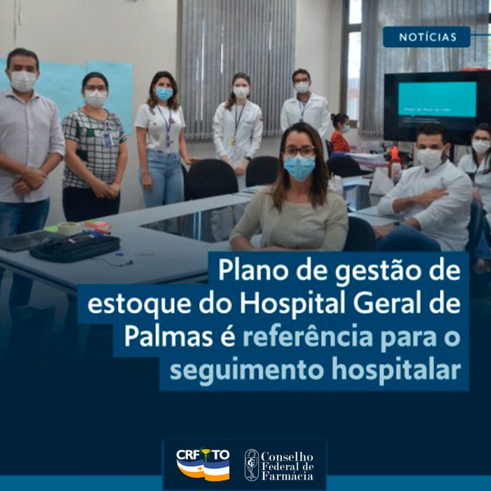 Plano de gestão de estoque no Hospital Geral de Palmas Dr. Francisco Ayres ganha destaque em publicação do CFF