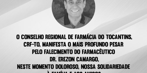Nota de Pesar: Farmacêutico Dr. Erezon Camargo