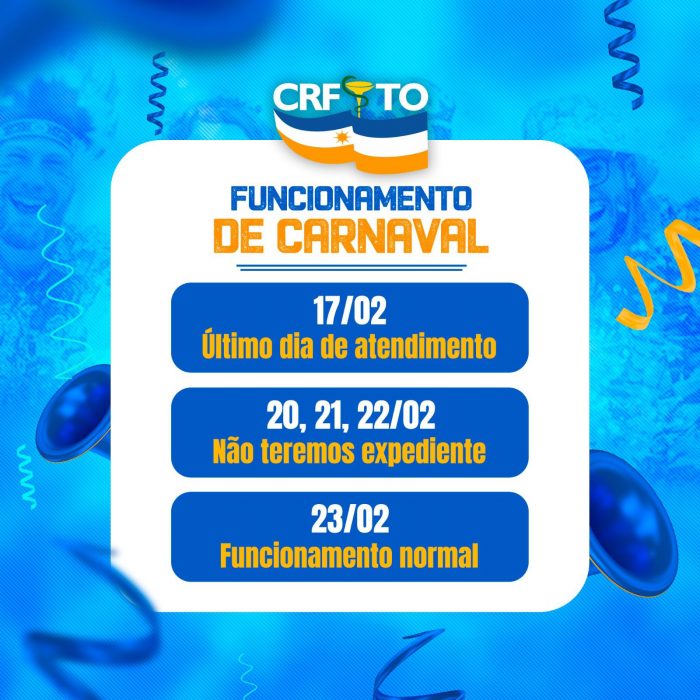 Comunicado Expediente CRFTO: Feriado de Carnaval nos dias 20,21,e 22 de fevereiro de 2023