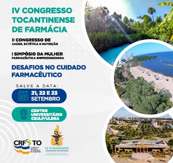 Conselho de Farmácia lança IV Congresso Tocantinense com lema “Desafios no cuidado Farmacêutico”