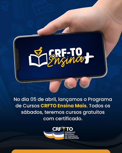 CRF/TO lança programa “CRF/TO Ensina +” com cursos online e gratuitos para farmacêuticos e acadêmicos